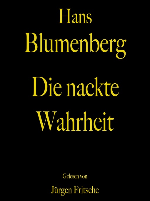 Title details for Die nackte Wahrheit by Hans Blumenberg - Wait list